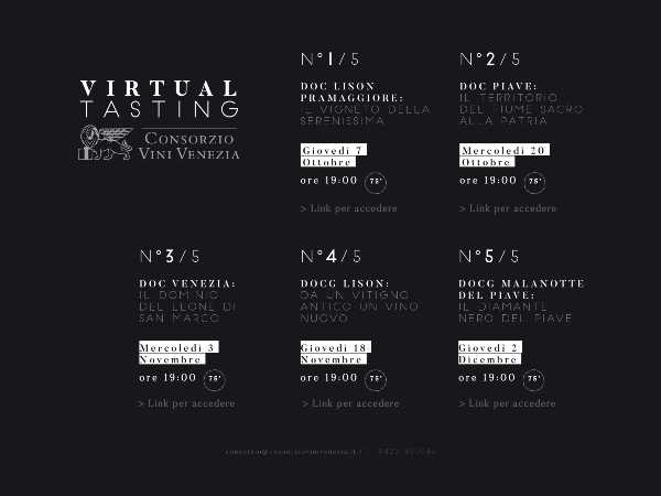 "VIRTUAL TASTING CONSORZIO VINI VENEZIA 2021" il Consorzio Vini Venezia presenta il nuovo ciclo di 5 incontri digitali nati dal desiderio di diffondere e comunicare la cultura enologica del territorio veneto