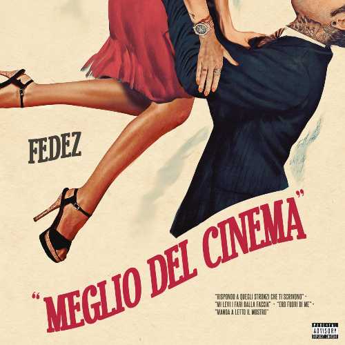 FEDEZ - Fuori oggi il nuovo singolo "MEGLIO DEL CINEMA"