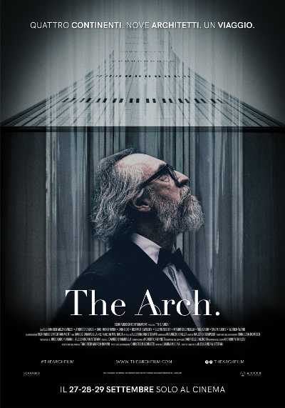 THE ARCH. Film Evento di Alessandra Stefani in sala con ADLER ENTERTAINMENT
