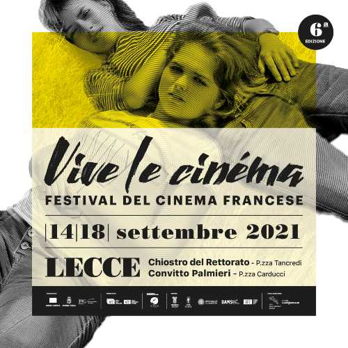 Vive le cinéma - Festival del cinema francese VI edizione Vive le cinéma - Festival del cinema francese VI edizione
