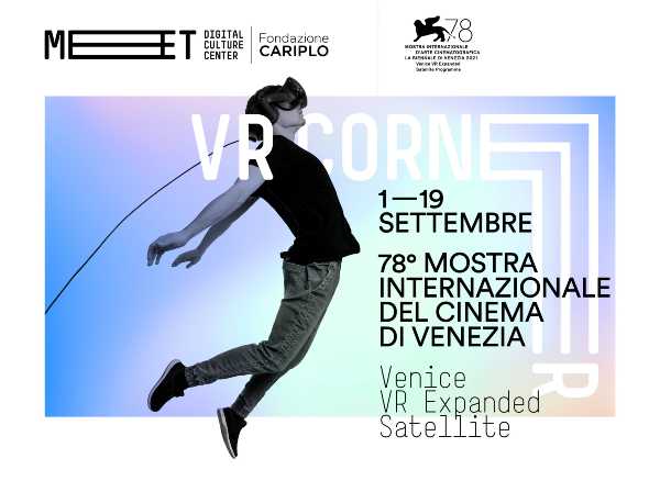 Continua la rassegna delle opere in Realtà Virtuale al MEET Digital Culture Center