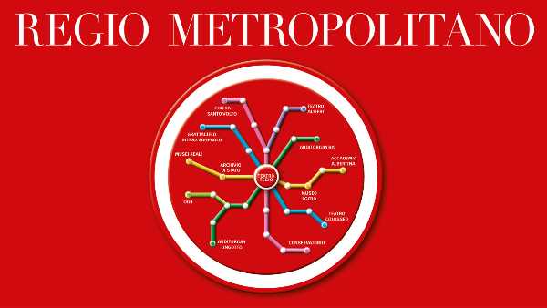REGIO METROPOLITANO - 33 appuntamenti in 12 luoghi