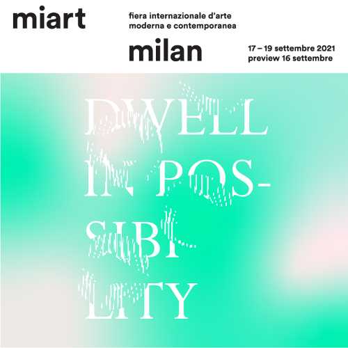 miart 2021 - Assegnati il fondo e i premi della venticinquesima edizione