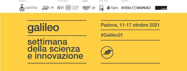 Torna Galileo Settimana della Scienza e Innovazione: ecco il programma completo