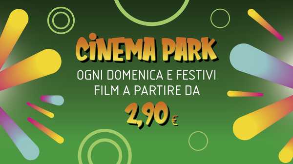 Cinema Park: ritornano le mattine in sala dedicate alle famiglie