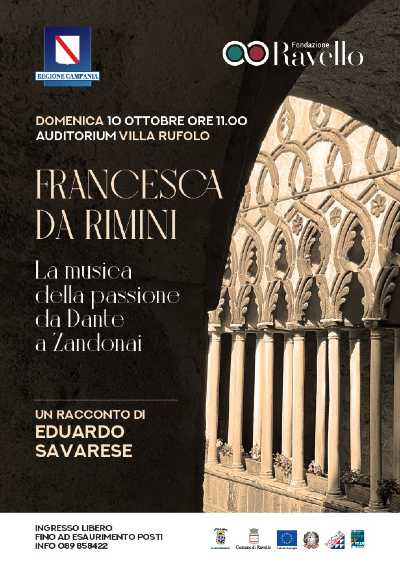 La Fondazione Ravello omaggia Dante. In Villa Rufolo la guida all’ascolto della Francesca Da Rimini a cura di Eduardo Savarese
