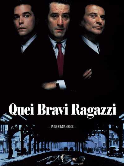 Il film del giorno: "Quei bravi ragazzi" (su Iris)