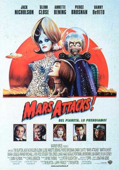 Il film del giorno: "Mars Attacks!" (su 20) Il film del giorno: "Mars Attacks!" (su 20)