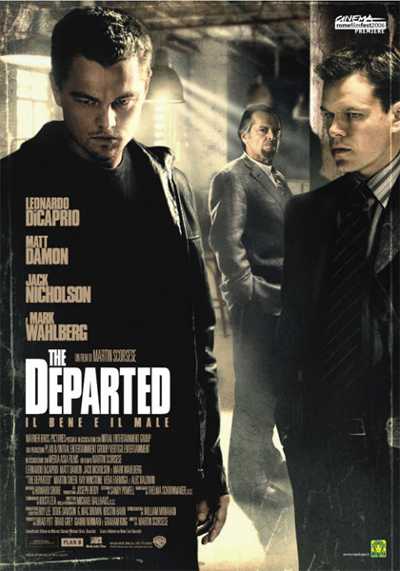 Il film del giorno: "The Departed. Il bene e il male" Il film del giorno: "The Departed. Il bene e il male"