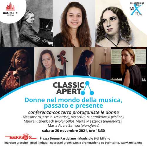 "Donne nel mondo della musica, passato e presente" - In occasione di BookCity Milano ClassicAperta presenta una conferenza-concerto con protagoniste le donne