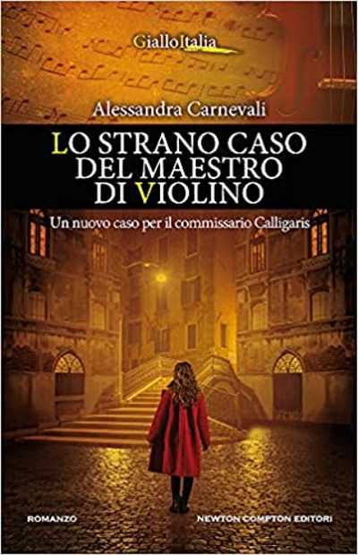 Recensione: Lo Strano Caso Del Maestro Di Violino - Una pandemia in arrivo, un misterioso furto, inspiegabili omicidi ed il Festival di Sanremo.