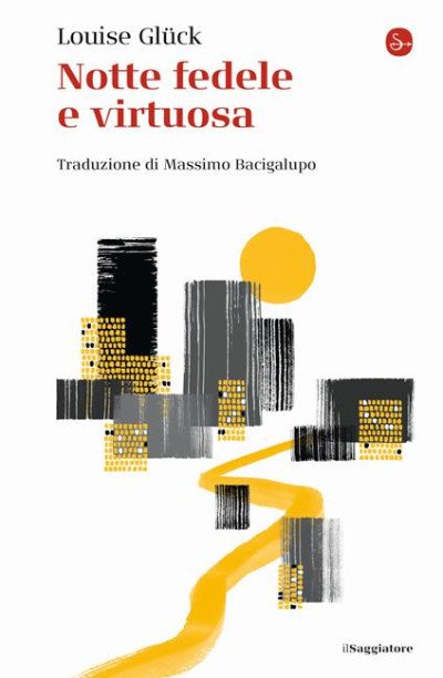 Recensione: Notte fedele e virtuosa - Il pieno spirito della poesia