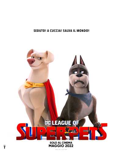 DC LEAGUE OF SUPER-PETS di Jared Stern - Il poster ed il trailer italiani - Al cinema da maggio 2022