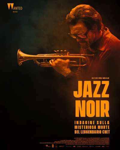 Il film biografico dedicato a CHET BAKER "JAZZ NOIR - Indagine sulla misteriosa morte del leggendario Chet” arriva in Italia con Wanted Cinema
