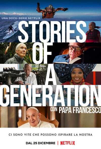 STORIES OF A GENERATION con PAPA FRANCESCO