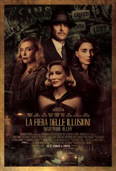LA FIERA DELLE ILLUSIONI – NIGHTMARE ALLEY - Il nuovo trailer e il poster del film diretto da Guillermo del Toro