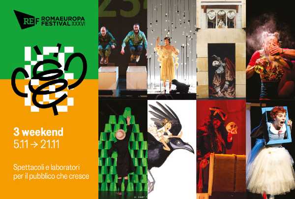 Romaeuropa: dal 5 al 21 novembre torna REF KIDS+Family: circo, danza, teatro, arti visive e laboratori per il giovane pubblico