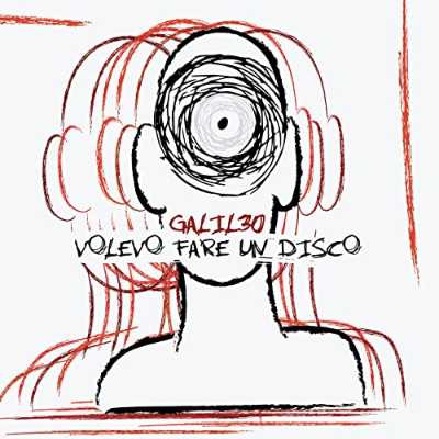 InAScolto: GALIL3O - Volevo Fare Un Disco (kuTso Noise home, 24 Novembre 2021) - Sogni in agrodolce