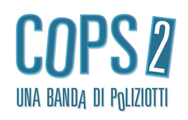 COPS 2 – UNA BANDA DI POLIZIOTTI il 6 e 13 dicembre su Sky e NOW