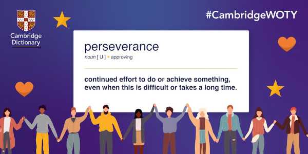 “Perseverance” è la parola inglese dell’anno 2021 secondo il Cambridge Dictionary