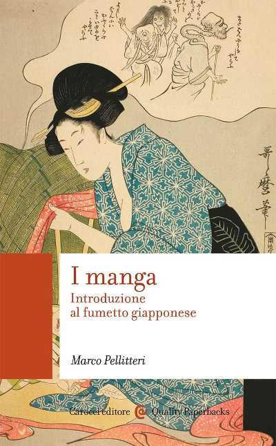 Recensione: "I manga. Introduzione al fumetto giapponese" - Studi su una "forma narrativa" Recensione: "I manga. Introduzione al fumetto giapponese" - Studi su una "forma narrativa"