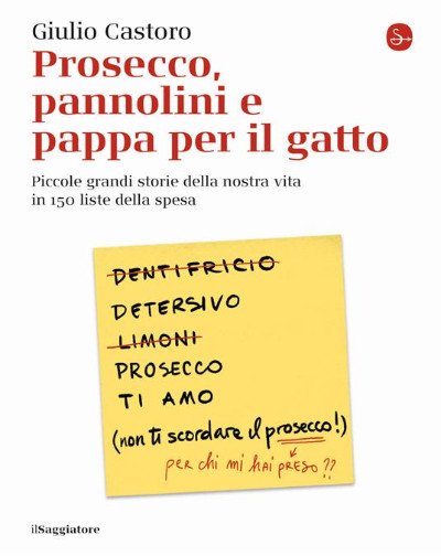 Recensione: "Prosecco, pannolini e pappa per il gatto" - Un ritratto di "pancia"