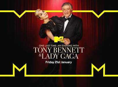 MTV International trasmette lo speciale CBS “One last time: an evening with Tony Bennett e Lady Gaga” MTV International trasmette lo speciale CBS  “One last time: an evening with Tony Bennett e Lady Gaga”