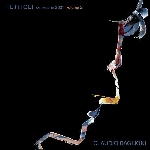 CLAUDIO BAGLIONI: domani esce il triplo VINILE “TUTTI QUI collezione 2021, Vol. 2”. Sono già disponibili il primo TRIPLO LP e la versione TRIPLO CD