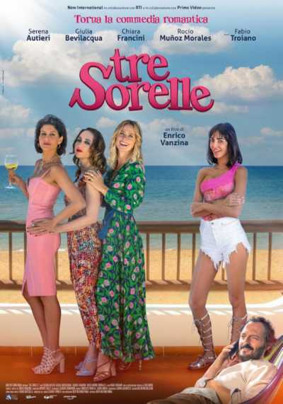 Enrico Vanzina dal 27 gennaio su Prime Video con il film Tre Sorelle. Nel cast Autieri, Bevilacqua, Francini