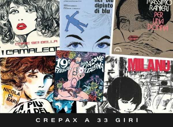 "CREPAX A 33 GIRI" in mostra presso la GALLERIA NUAGES Milano