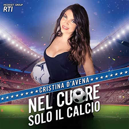 CRISTINA D’AVENA - Per i 40 anni di carriera esce il vinile “NEL CUORE SOLO IL CALCIO” CRISTINA D’AVENA - Per i 40 anni di carriera esce il vinile “NEL CUORE SOLO IL CALCIO”