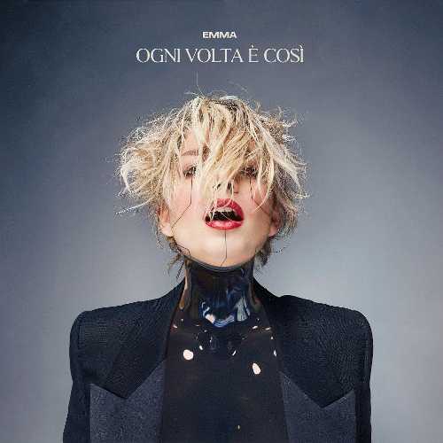 EMMA: esce il 45 giri di "OGNI VOLTA È COSÌ", brano che Emma ha presentato in gara al 72° Festival di Sanremo.