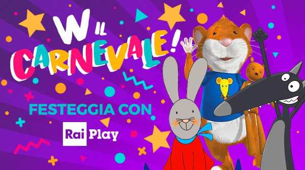 RaiPlay, un'eccezionale collezione dedicata ai più piccoli per festeggiare il Carnevale
