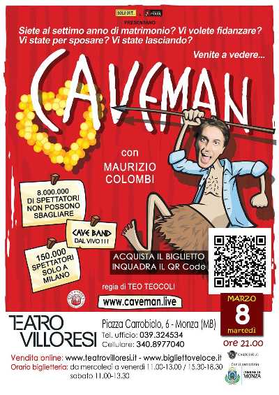 Festa della Donna: Caveman al teatro Villoresi di Monza Festa della Donna: Caveman al teatro Villoresi di Monza