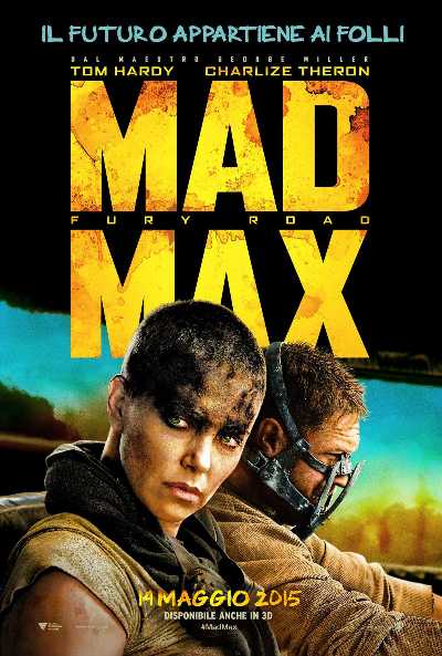 Il film del giorno: "Mad Max: Fury Road" (su 20)