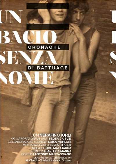 "Un bacio senza nome (cronache di Battuage)” - OFF/OFF Theatre