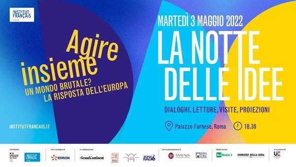 Notte delle Idee 2022 a Palazzo Farnese Notte delle Idee 2022 a Palazzo Farnese