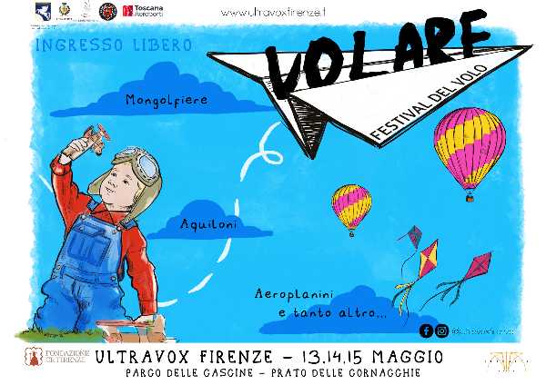 A Firenze 'Volare - Festival del volo': tre giorni per toccare il cielo con un dito