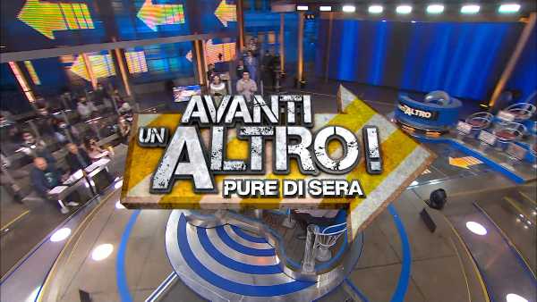 Canale 5 - Nuovo appuntamento con "AVANTI UN ALTRO! PURE DI SERA"