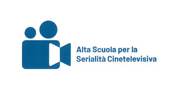 Alta Scuola di Serialità Cinetelevisiva - Ripartono i corsi della prima scuola in Italia di Alta Formazione per ideare, scrivere e produrre serie Tv