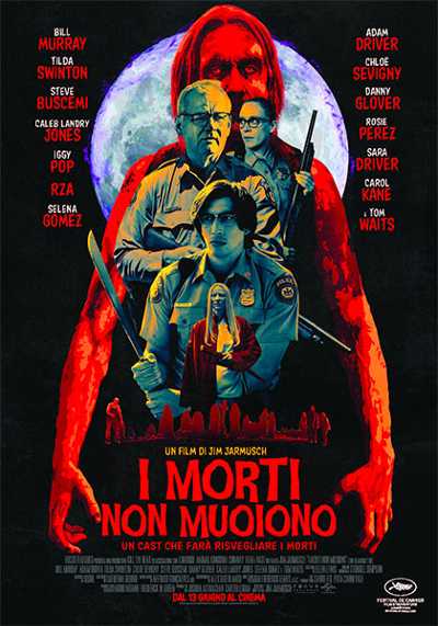 Il film del giorno: "I morti non muoiono" (su Mediaset Italia 2) Il film del giorno: "I morti non muoiono" (su Mediaset Italia 2)