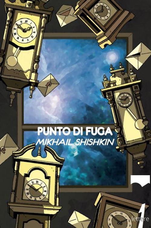 Recensione: "Punto di fuga" - Non solo lettere d’amore