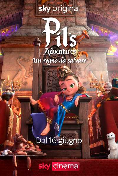 "Pil's Adventures", il film d'animazione Sky Original in prima tv assoluta giovedì 16 giugno su Sky Cinema Collection