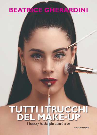 "Tutti i trucchi del Make-up" - dal 5 Luglio in tutte le librerie il primo libro della beauty maker più apprezzata su Tik Tok con oltre 1,2 milioni di followers
