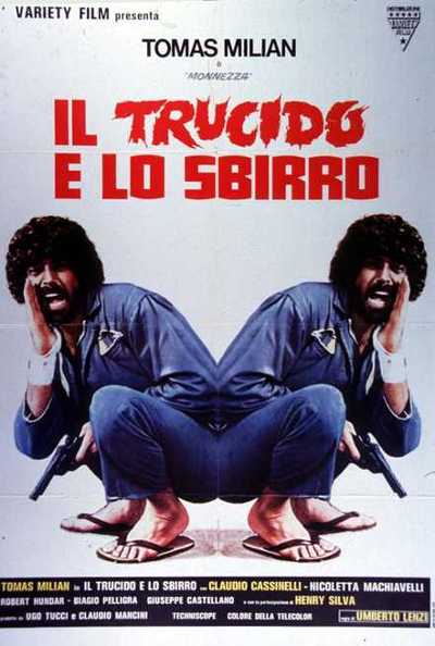 Il film del giorno: "Il trucido e lo sbirro" (su Cine34)