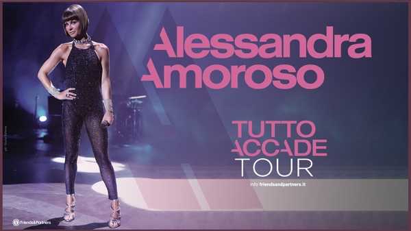 ALESSANDRA AMOROSO: da novembre torna live nei palasport con il "TUTTO ACCADE TOUR"
