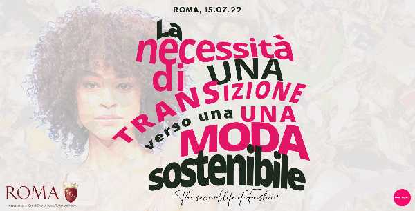 Successo per THE SECOND LIFE OF FASHION “La necessità di una transizione verso una moda sostenibile”