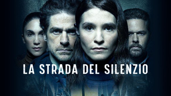 Canale 5 - Al via la serie-thriller «LA STRADA DEL SILENZIO» Canale 5 - Al via la serie-thriller «LA STRADA DEL SILENZIO»
