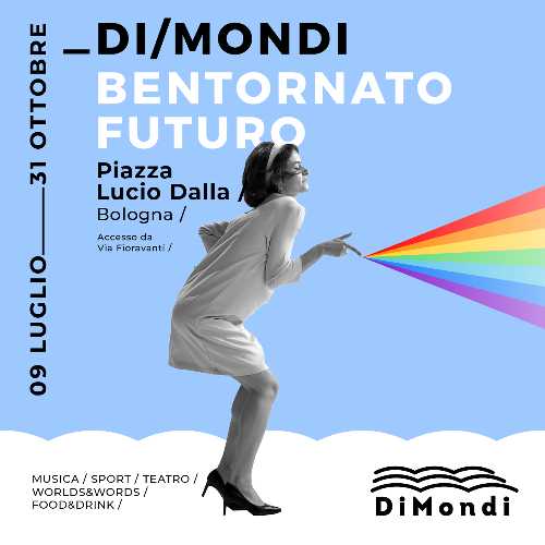 L'inaugurazione di P.zza Lucio Dalla dà il via a Bologna Estate e DiMondi