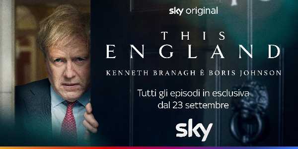 THIS ENGLAND, la nuova Sky Original con Kenneth Branagh nei panni di Boris Johnson THIS ENGLAND, la nuova Sky Original con Kenneth Branagh nei panni di Boris Johnson